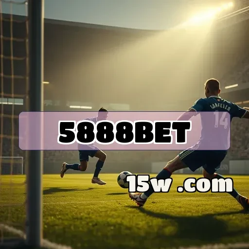 5888bet.com: Descubra o Melhor em Apostas Online no Brasil